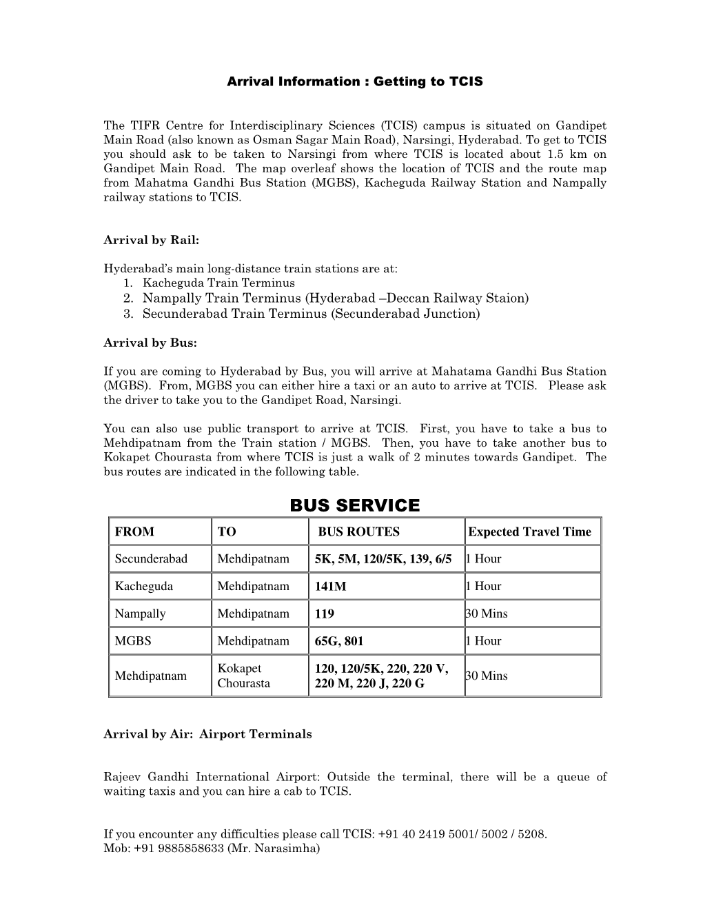 BUS SERVICE from to BUS ROUTES Expected Travel Time