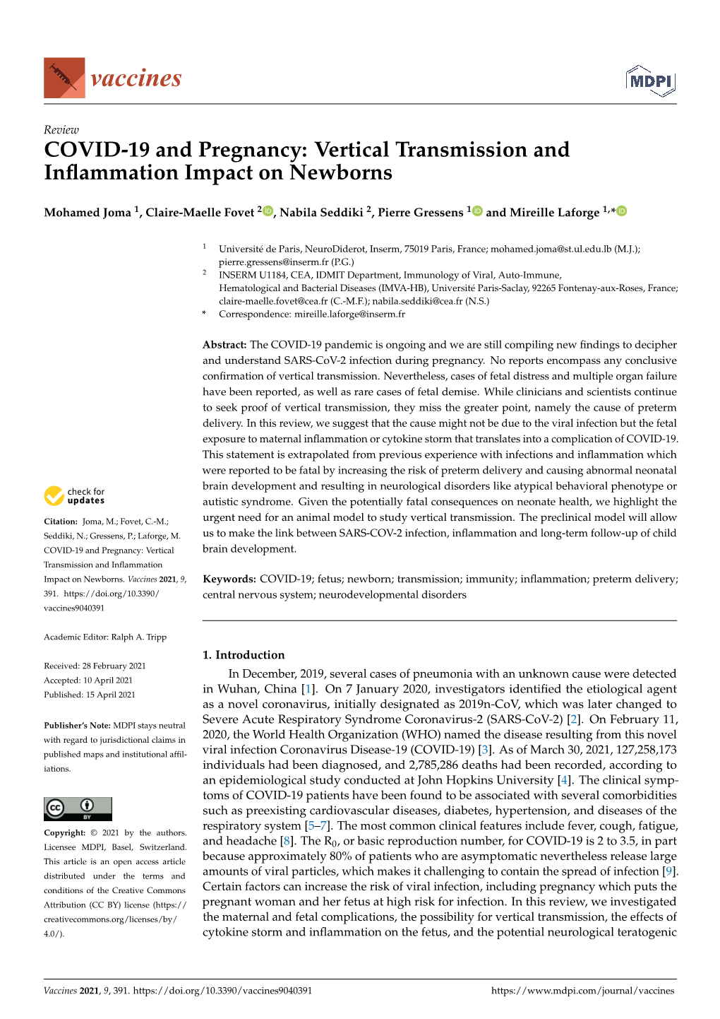 COVID-19 and Pregnancy: Vertical Transmission and Inﬂammation Impact on Newborns