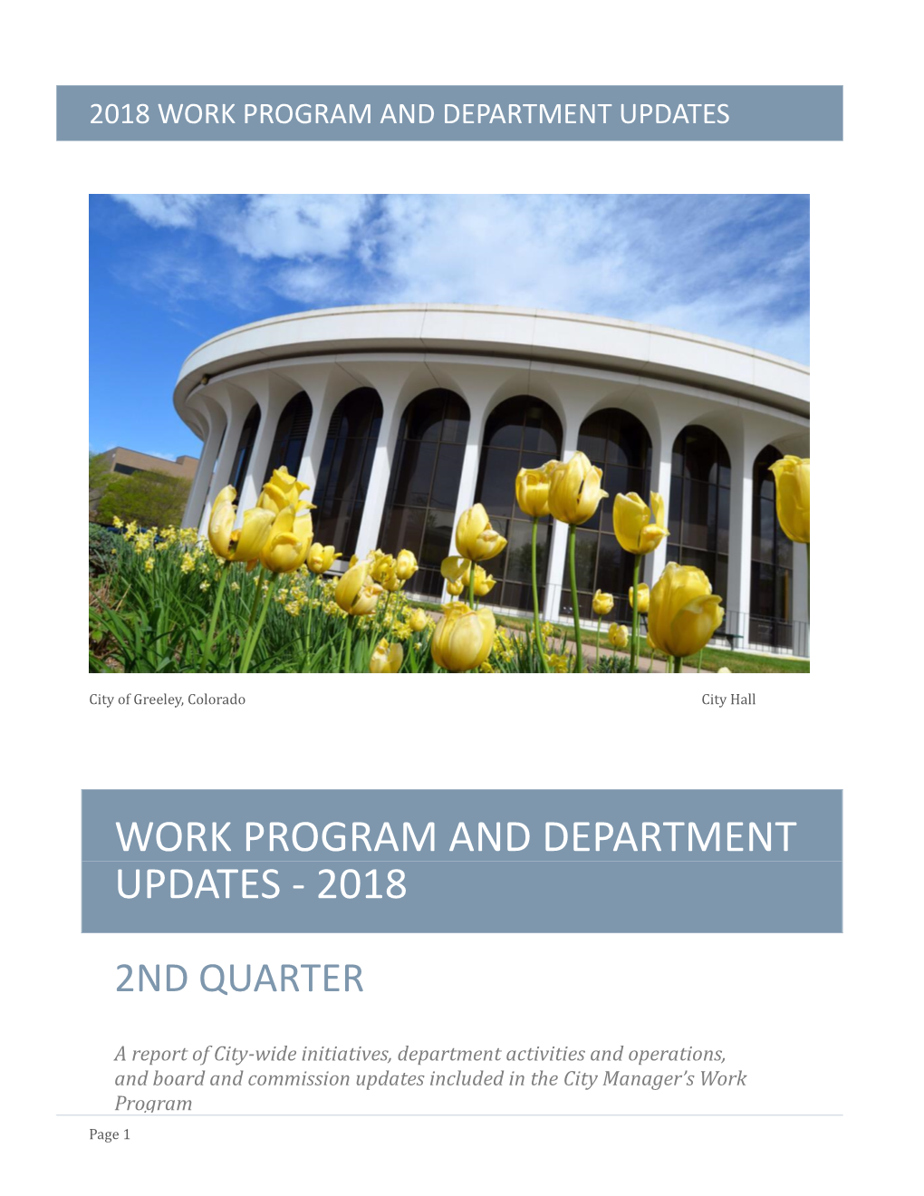 2Nd Quarter Work Program and Department Updates 2018