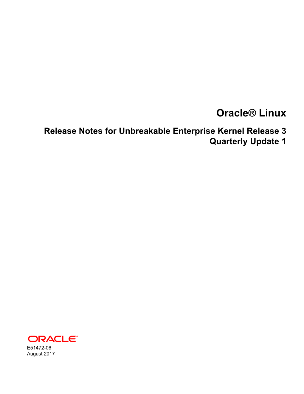 Oracle® Linux Release Notes for Unbreakable Enterprise Kernel Release 3 Quarterly Update 1