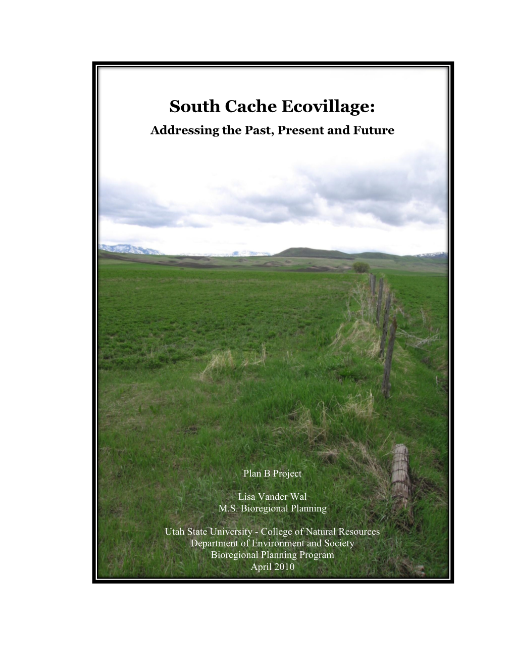 South Cache Ecovillage