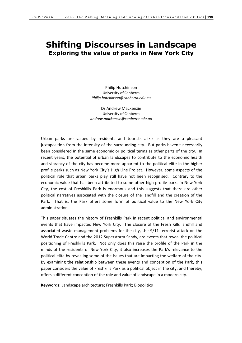 Shifting Discourses in Landscape Exploring the Value of Parks in New York City