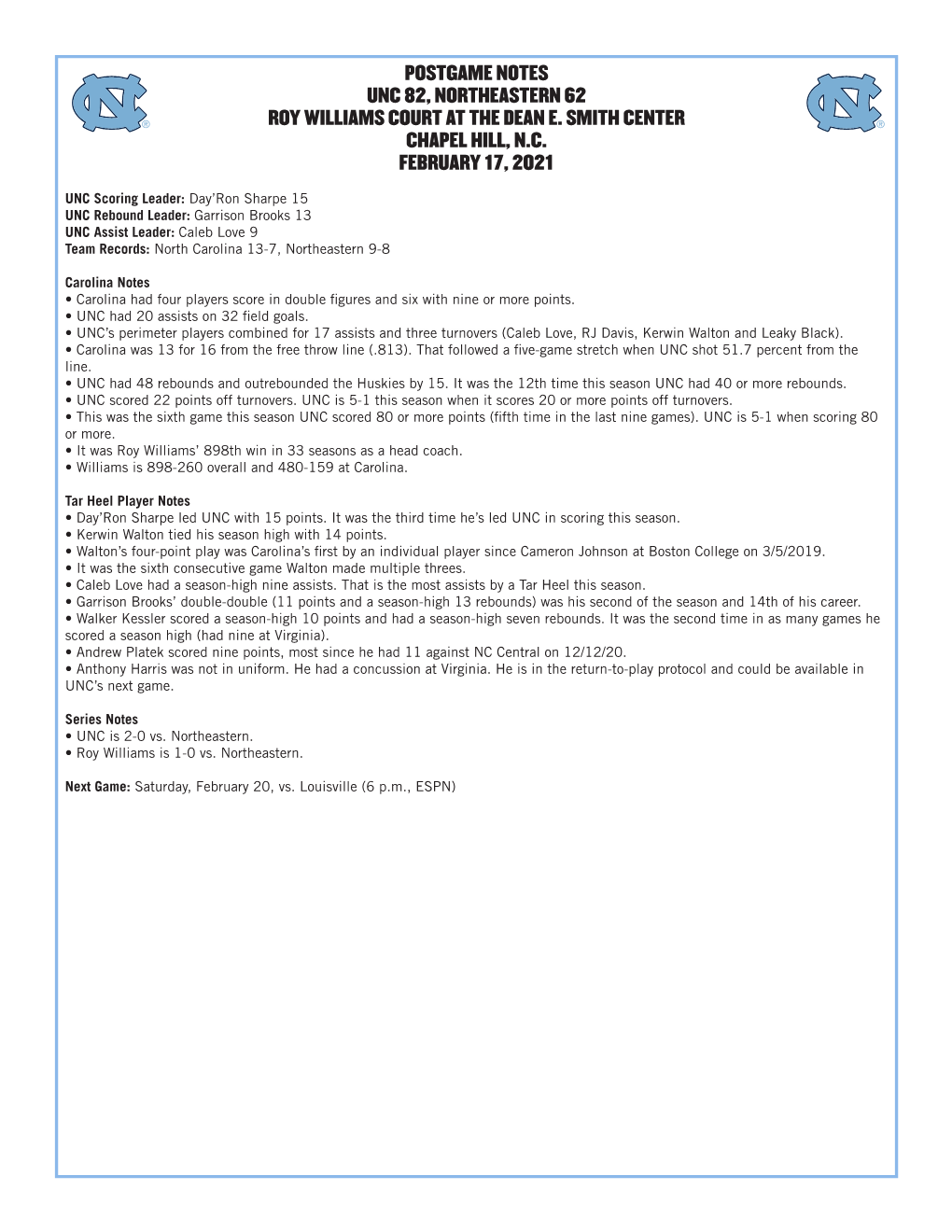 Postgame Notes Unc 82, Northeastern 62 Roy Williams Court at the Dean E