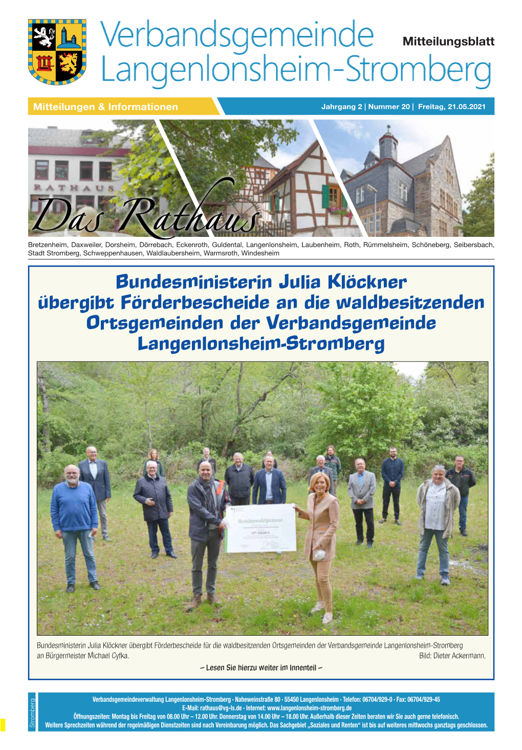 Bundesministerin Julia Klöckner Übergibt Förderbescheide an Die Waldbesitzenden Ortsgemeinden Der Verbandsgemeinde Langenlonsheim-Stromberg