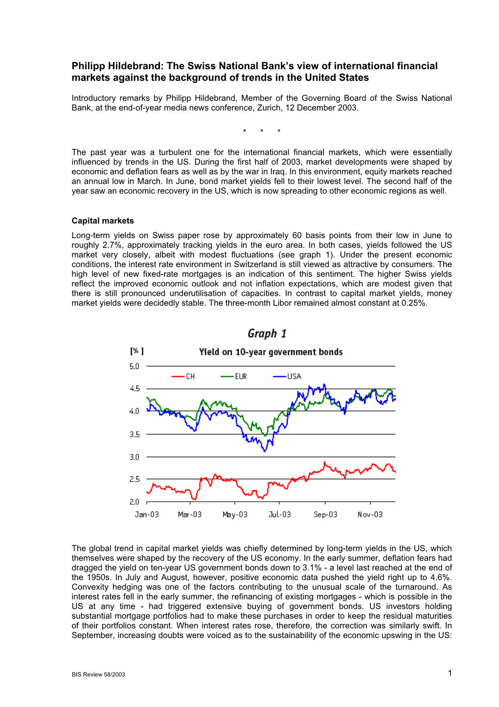 Philipp Hildebrand: the Swiss National Bank’S View of International Financial Markets Against the Background of Trends in the United States