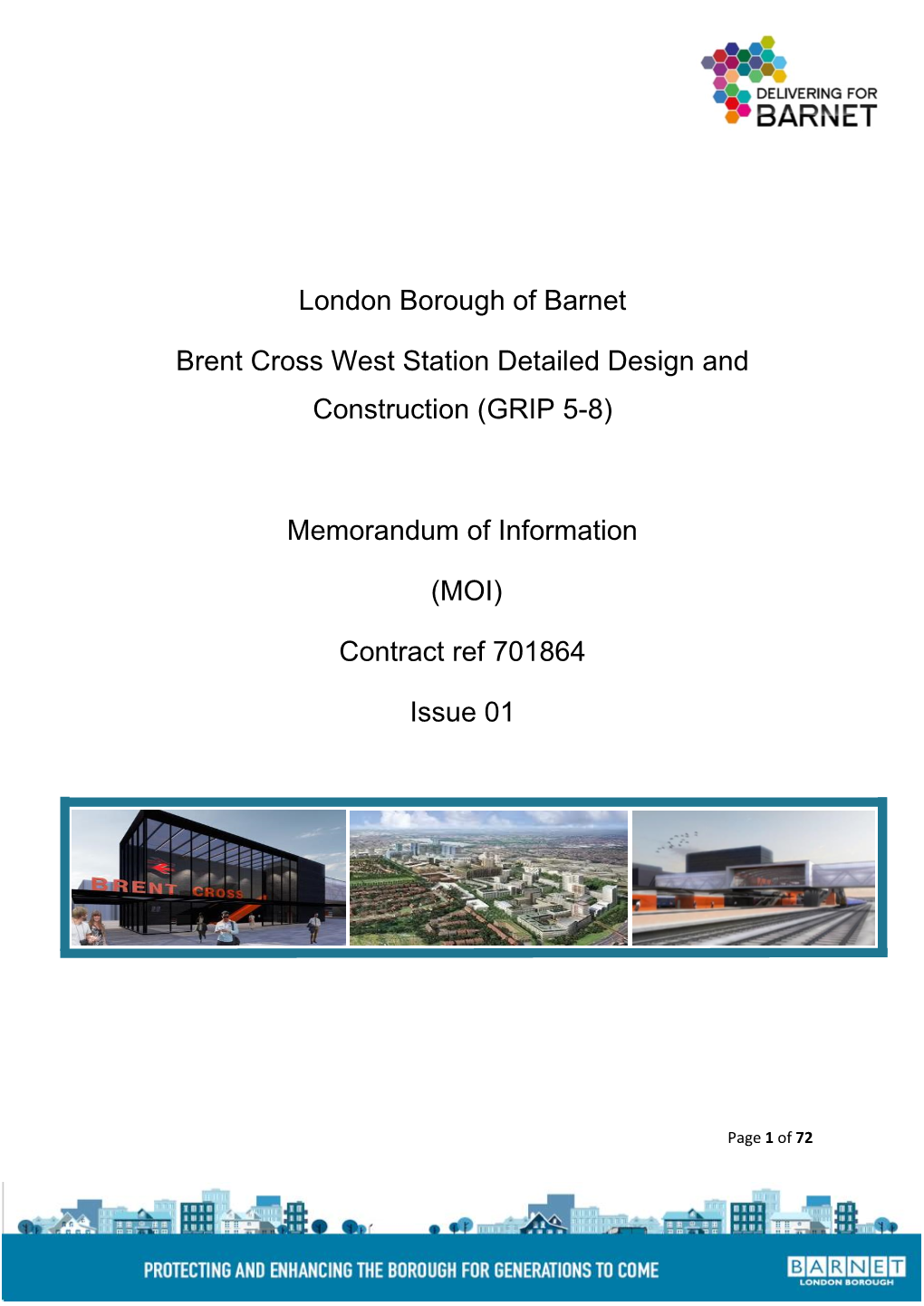 London Borough of Barnet Brent Cross West Station Detailed Design