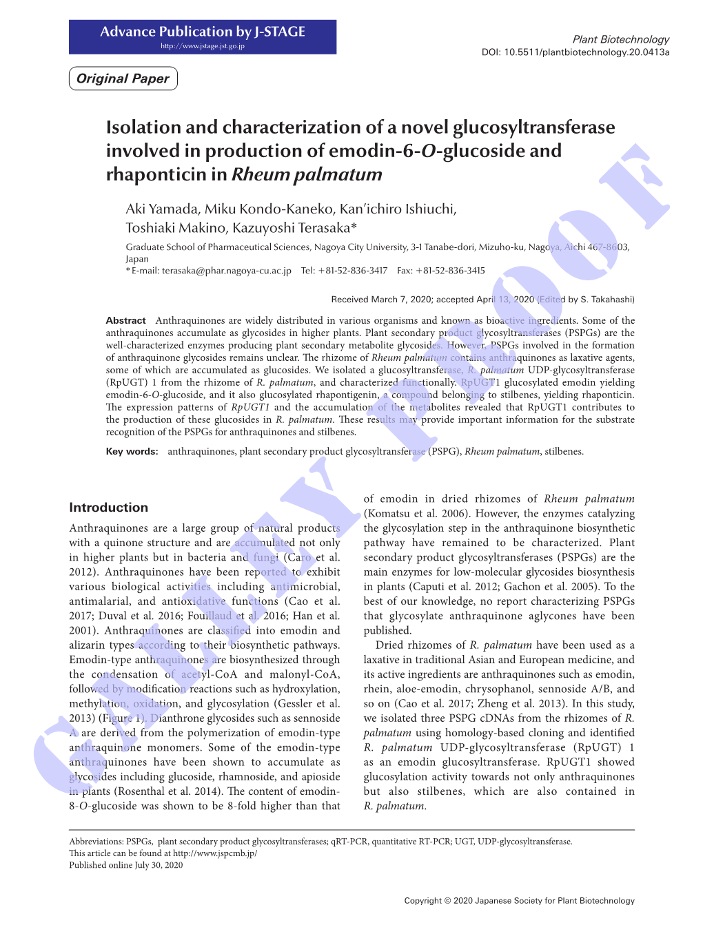 Isolation and Characterization of a Novel Glucosyltransferase Involved in Production of Emodin-6-O-Glucoside and Rhaponticin in Rheum Palmatum