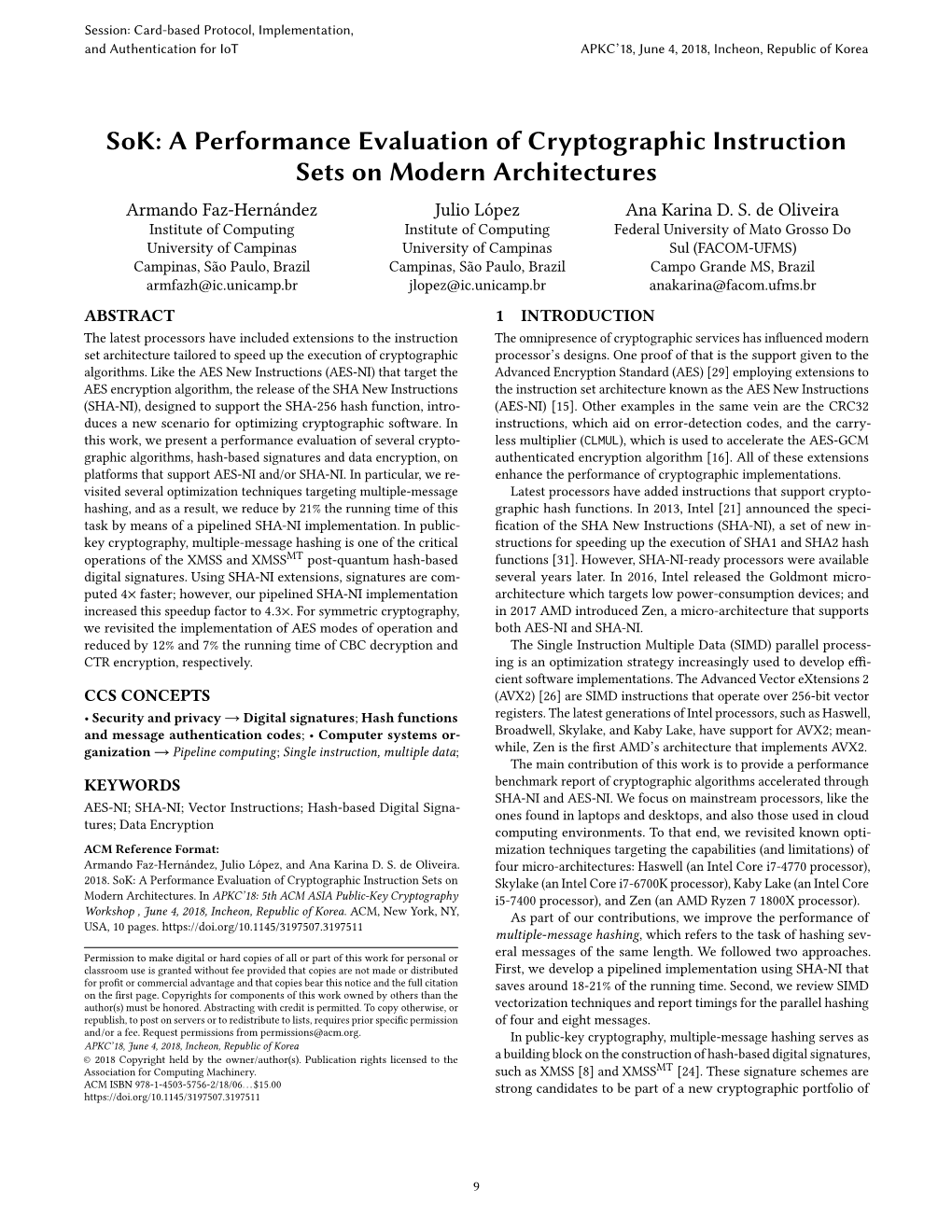 Sok: a Performance Evaluation of Cryptographic Instruction Sets on Modern Architectures Armando Faz-Hernández Julio López Ana Karina D