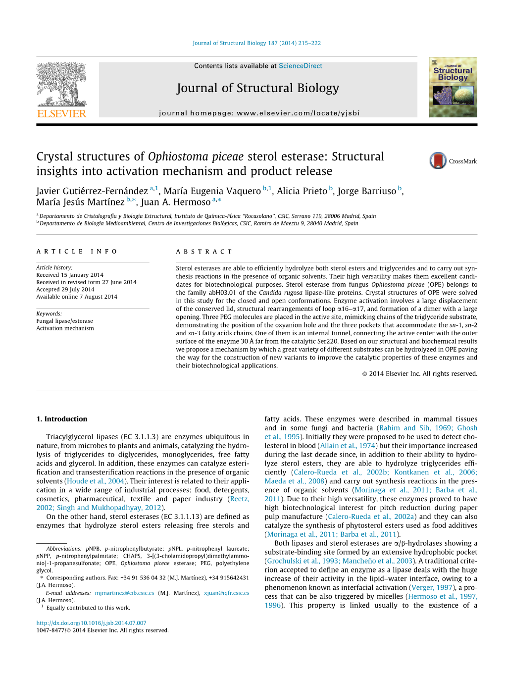 Crystal Structures of Ophiostoma Piceae Sterol Esterase: Structural Insights Into Activation Mechanism and Product Release