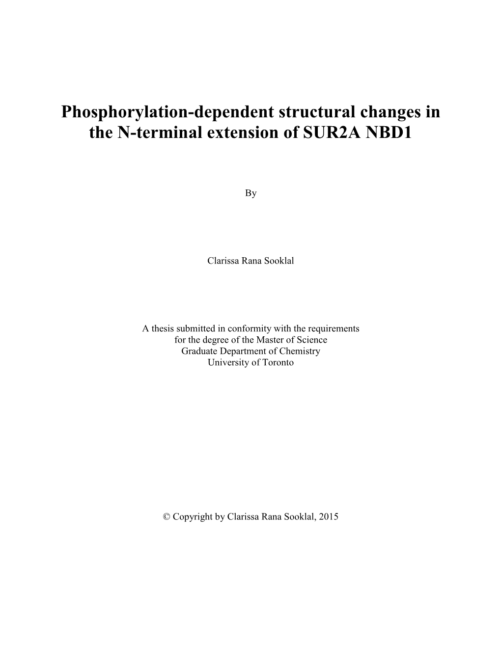 Phosphorylation-Dependent Structural Changes in the N-Terminal Extension of SUR2A NBD1