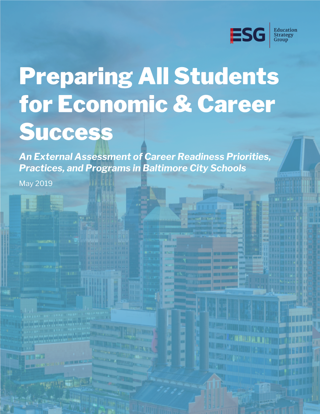 Preparing All Students for Economic & Career Success