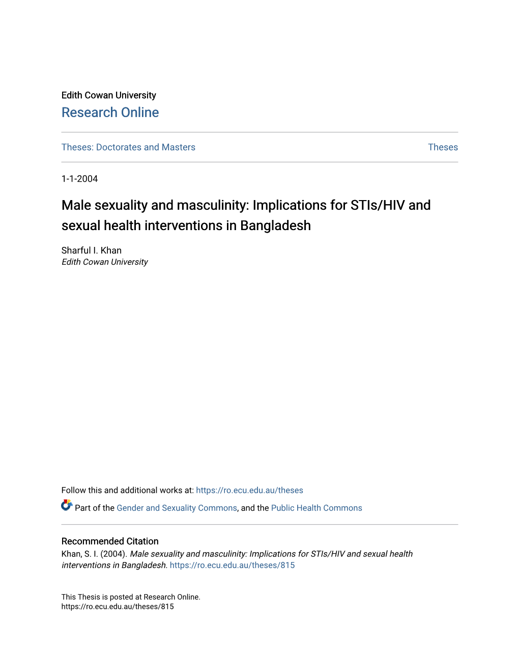 Male Sexuality and Masculinity: Implications for Stis/HIV and Sexual Health Interventions in Bangladesh