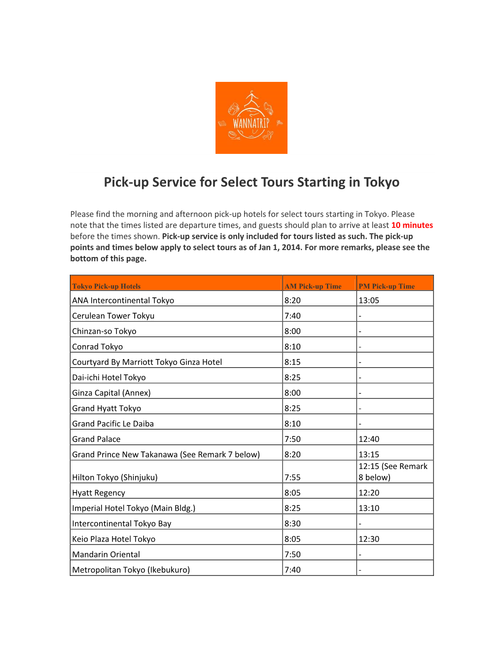 Pick-Up Service for Select Tours Starting in Tokyo