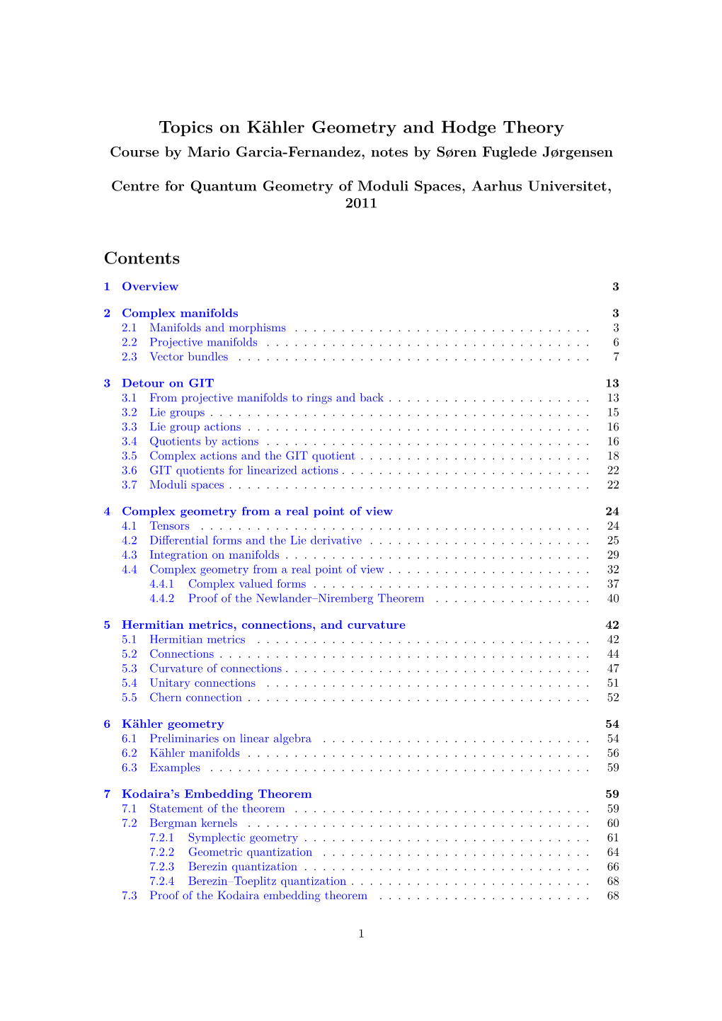 Topics on Kähler Geometry and Hodge Theory Contents