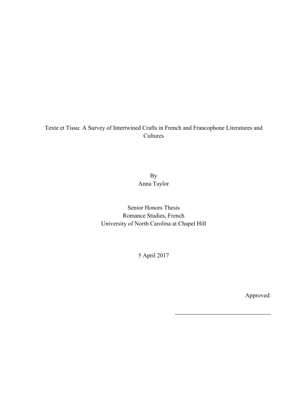 A Survey of Intertwined Crafts in French and Francophone Literatures and Cultures