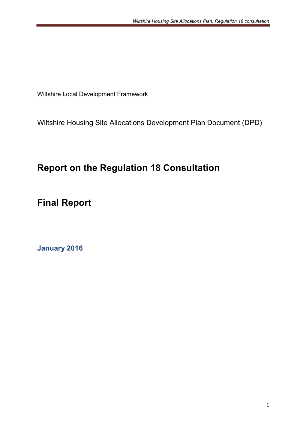 Wiltshire Housing Site Allocations Plan: Regulation 18 Consultation
