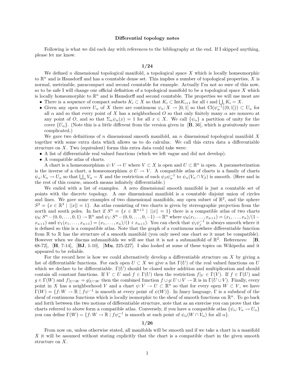 Differential Topology Notes Following Is What We Did Each Day with References to the Bibliography at the End. If I Skipped Anyth