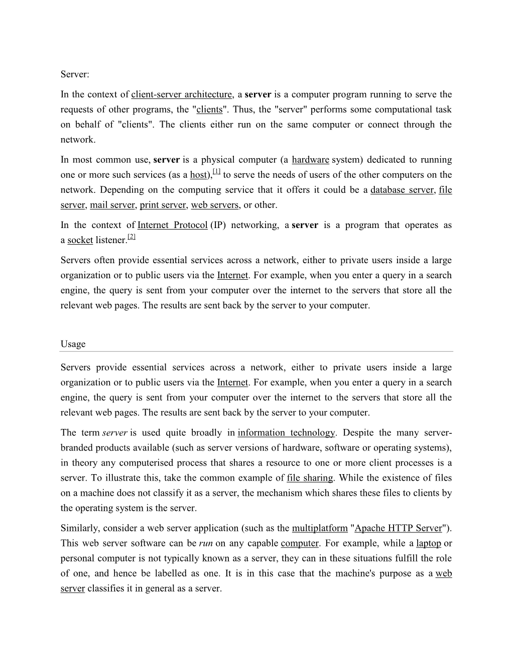 Server: in the Context of Client-Server Architecture, a Server Is a Computer Program Running to Serve the Requests of Other Programs, the "Clients"