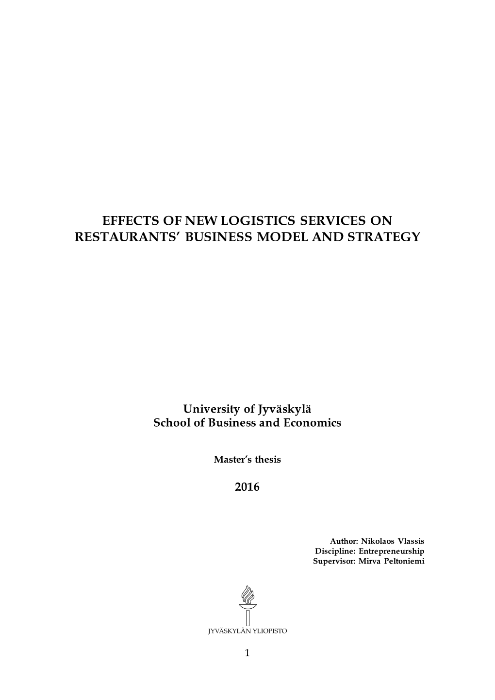 Effects of New Logistics Services on Restaurants’ Business Model and Strategy