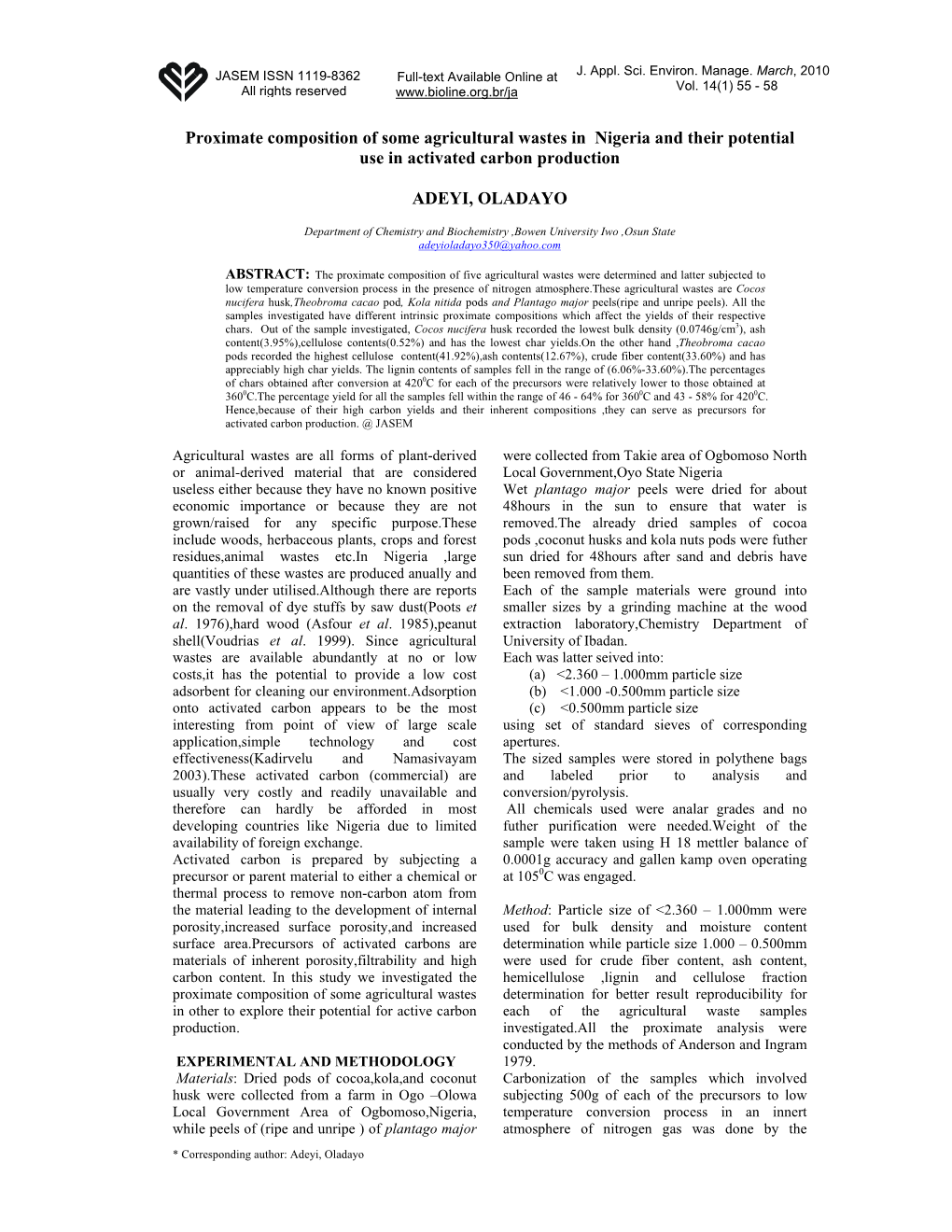 Proximate Composition of Some Agricultural Wastes in Nigeria and Their Potential Use in Activated Carbon Production