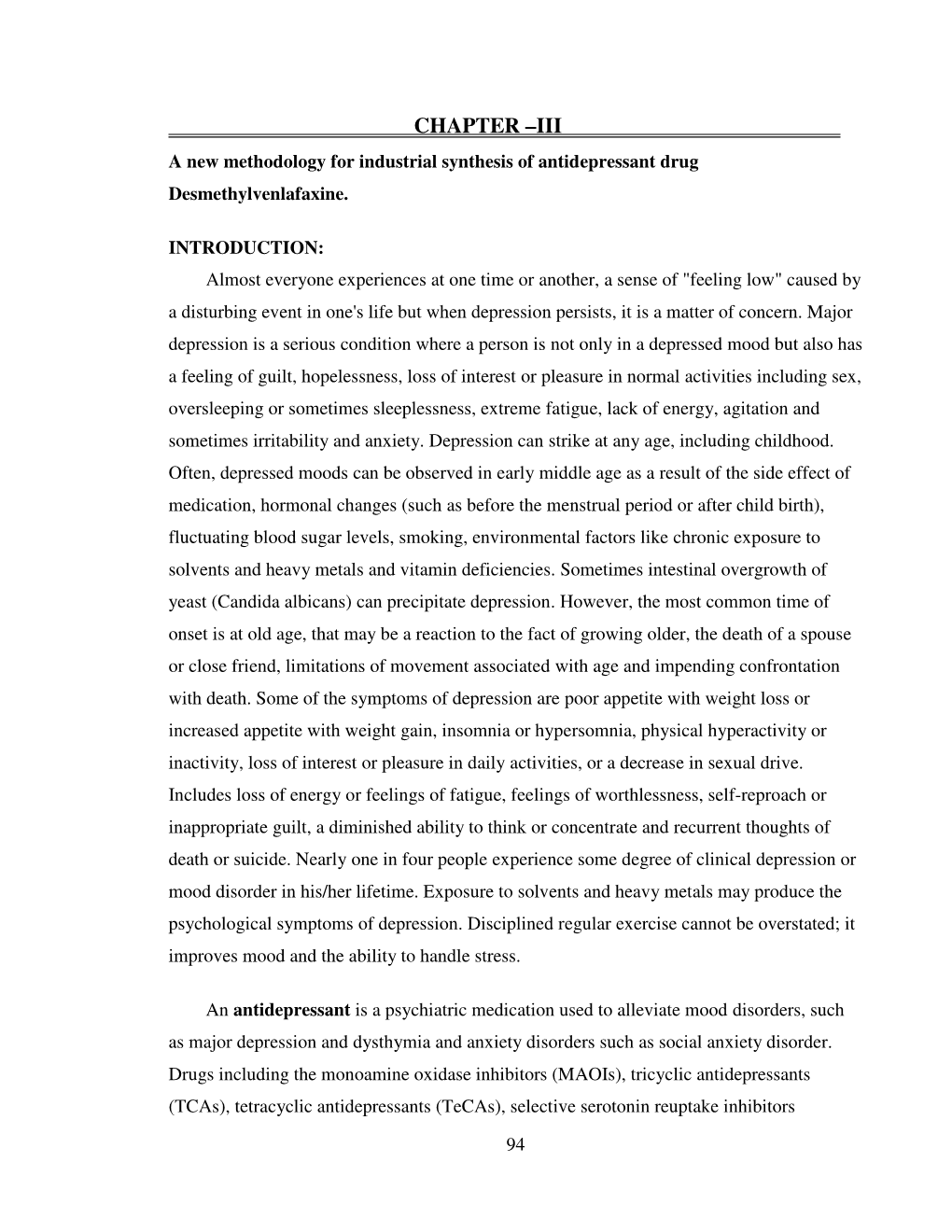 CHAPTER –III a New Methodology for Industrial Synthesis of Antidepressant Drug Desmethylvenlafaxine