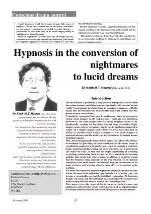 Hypnosis in the Conversion of Nightmares to Lucid Dreams