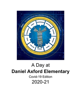 A Day at Daniel Axford Elementary 2020-21