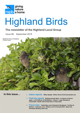 The Newsletter of the Highland Local Group