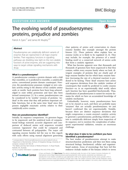 The Evolving World of Pseudoenzymes: Proteins, Prejudice and Zombies Patrick A