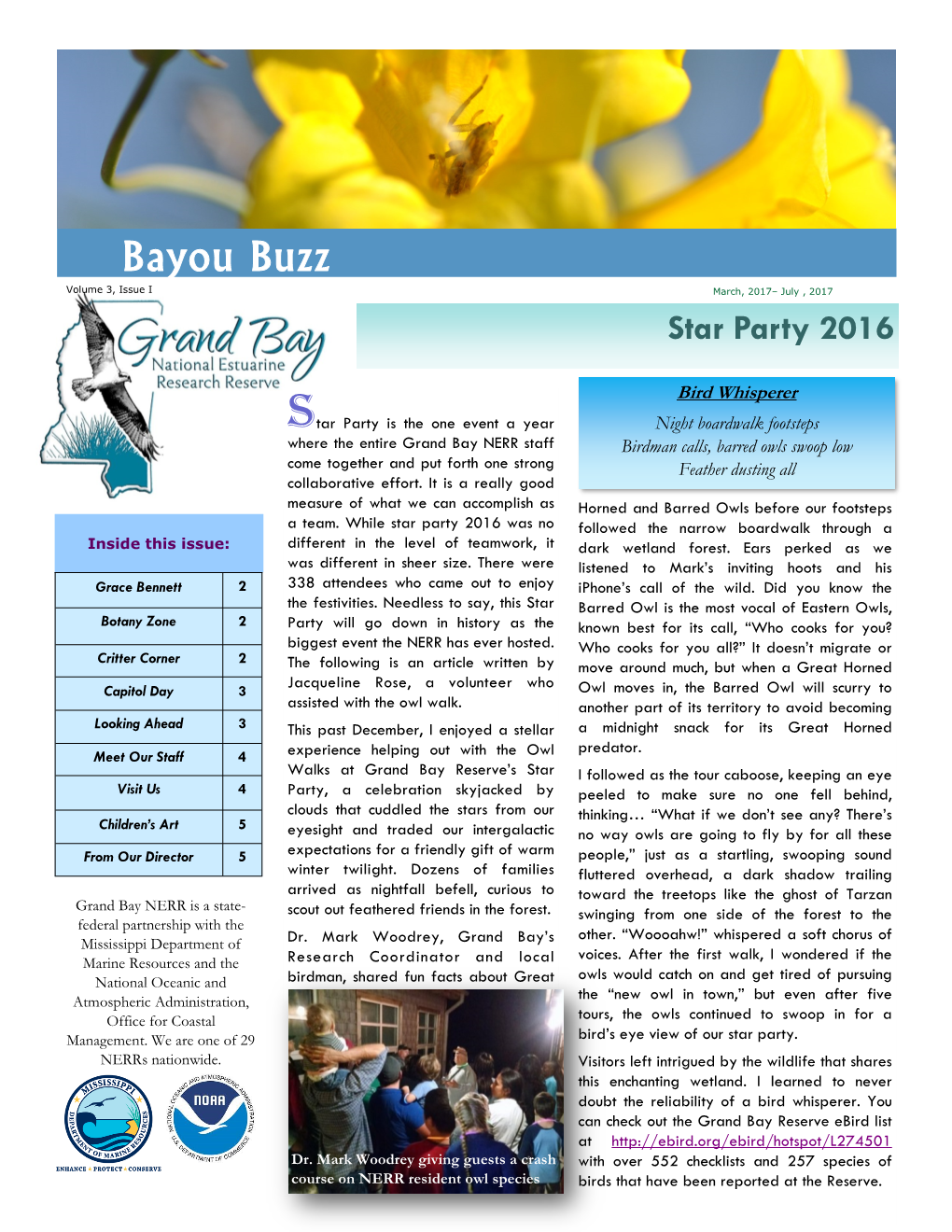 Bayou Buzz Volume 3, Issue I March, 2017– July , 2017 Star Party 2016