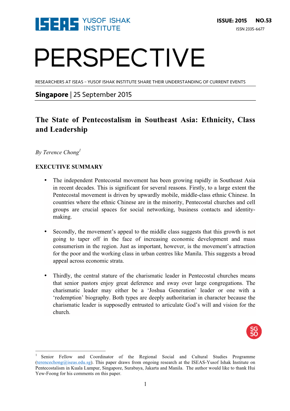 The State of Pentecostalism in Southeast Asia: Ethnicity, Class and Leadership