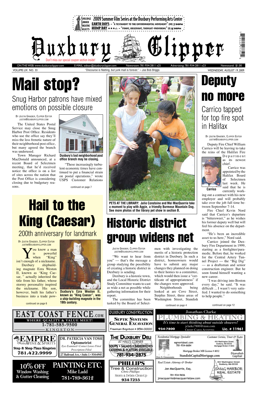 Duxburyclipper.Com E-MAIL: Editor@Duxburyclipper.Com Newsroom: 781-934-2811 X25 Advertising: 781-934-2811 X23 Newsstand: $1.00 Volume LIX No