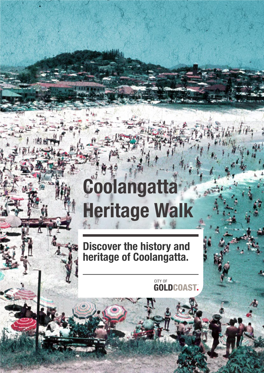 Coolangatta Heritage Walk