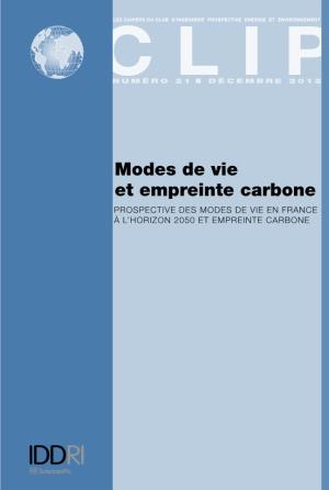 Modes De Vie Et Empreinte Carbone Prospective Des Modes De Vie En France À L’Horizon 2050 Et Empreinte Carbone