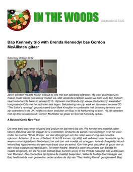 Bap Kennedy Trio with Brenda Kennedy/ Bas Gordon Mcallister/ Gitaar