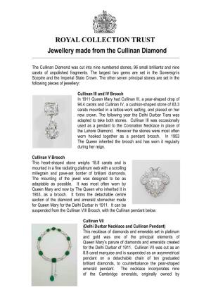 Jewellery Made from the Cullinan Diamond