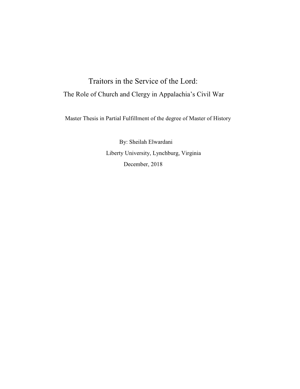 Traitors in the Service of the Lord: the Role of Church and Clergy in Appalachia’S Civil War