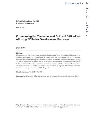 Overcoming the Technical and Political Difficulties of Using Sdrs for Development Purposes