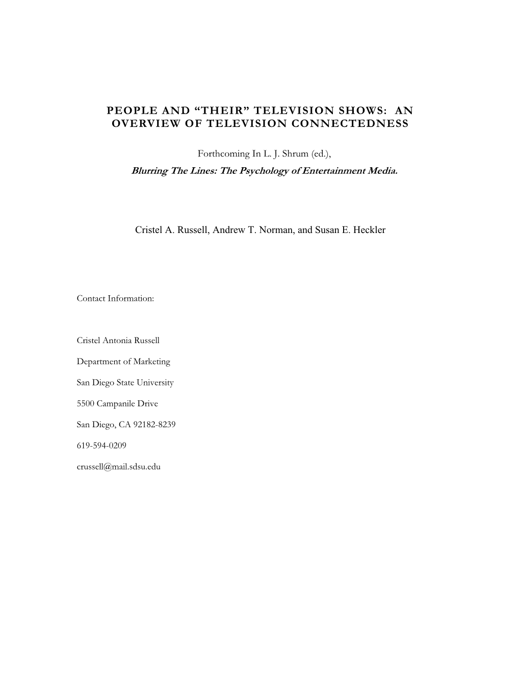 People and “Their” Television Shows: an Overview of Television Connectedness