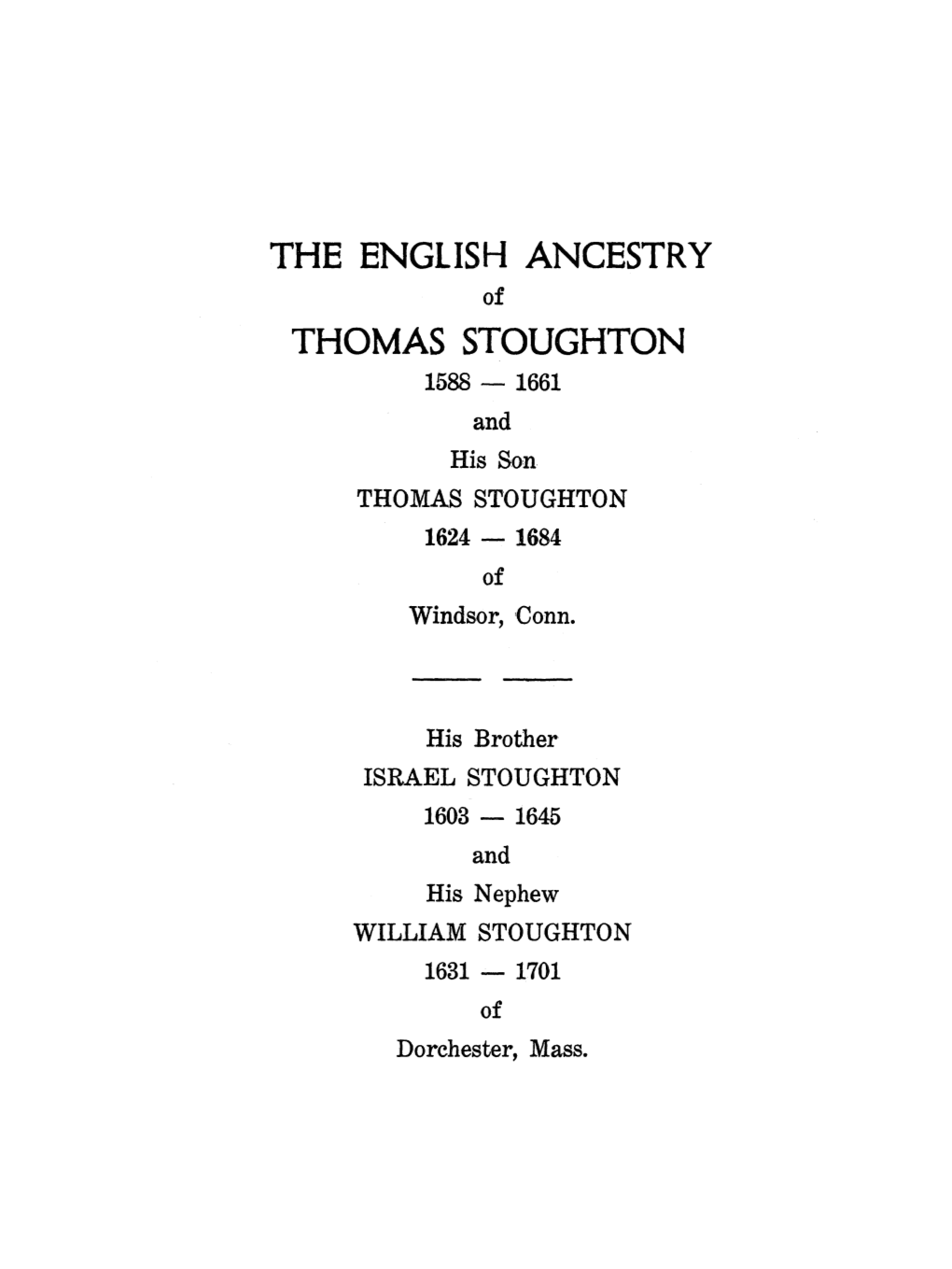 The English Ancestry Thomas Stoughton