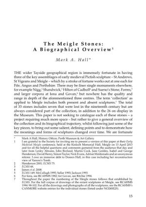 The Meigle Stones: a Biographical Overview 1