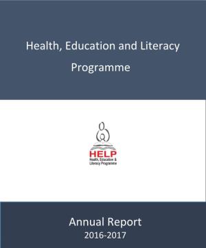 Health, Education and Literacy Programme Annual Report