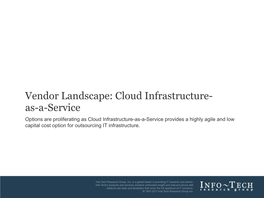 Vendor Landscape: Cloud Infrastructure- As-A-Service