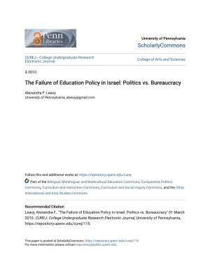 The Failure of Education Policy in Israel: Politics Vs. Bureaucracy