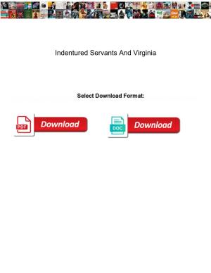 Indentured Servants and Virginia