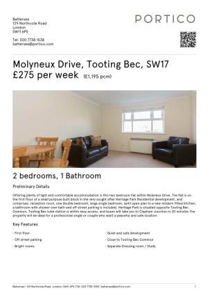 Molyneux Drive, Tooting Bec, SW17 £275 Per Week