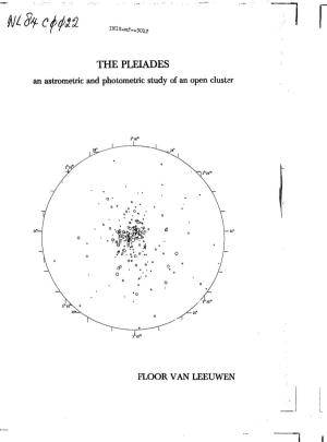 THE PLEIADES an Astrometric and Photometric Study of an Open Cluster
