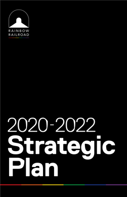 Rainbow Railroad 2020-2022 Strategic Plan