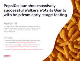Pepsico Launches Massively Successful Walkers Wotsits Giants with Help from Early-Stage Testing