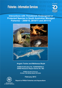 Interactions with Threatened, Endangered Or Protected Species in South Australian Managed Fisheries – 2009/10, 2010/11 and 2011/12